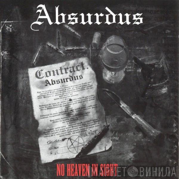 Absurdus - No Heaven In Sight