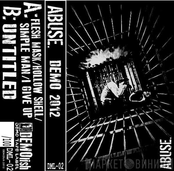  Abuse.  - Demo 2012