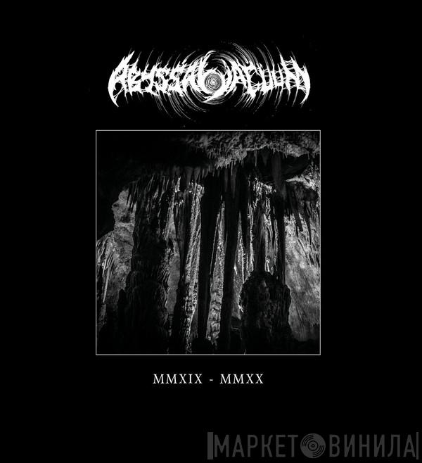 Abyssal Vacuum - MMXIX - MMXX