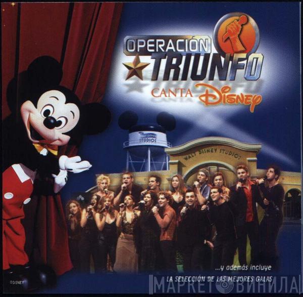 Academia Operación Triunfo - Operación Triunfo Canta Disney