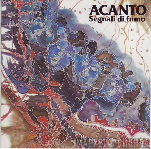 Acanto - Segnali Di Fumo