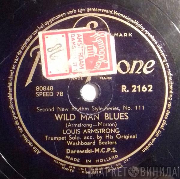 Acc. By Louis Armstrong / Original Washboard Beaters  Louis Armstrong & His Hot Seven  - Wild Man Blues / Melancholy Blues