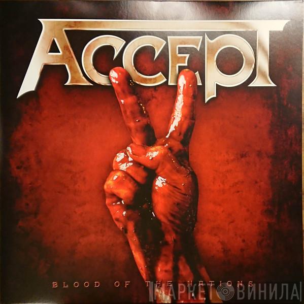  Accept  - Blood Of The Nations