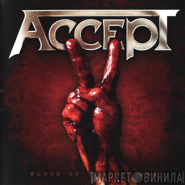 Accept  - Blood Of The Nations