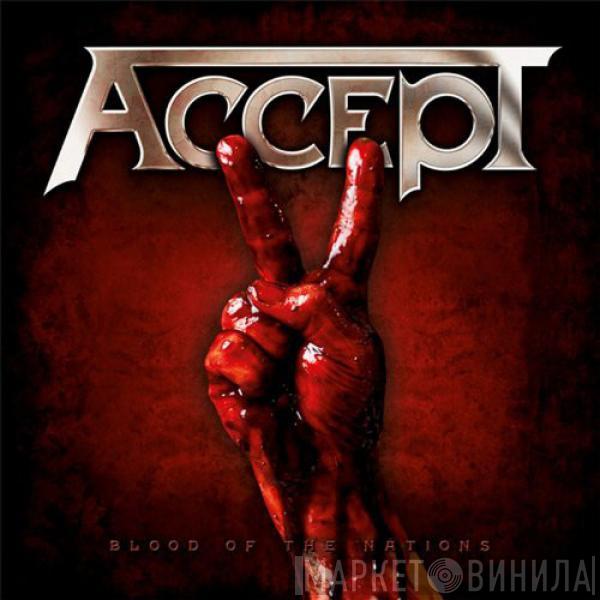  Accept  - Blood Of The Nations