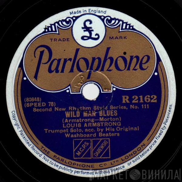 Accompanied By Louis Armstrong / Original Washboard Beaters  Louis Armstrong & His Hot Seven  - Wild Man Blues / Melancholy Blues