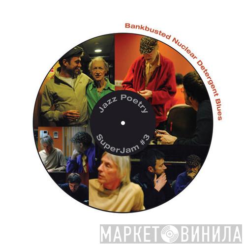 Accompanied By Michael Horovitz , Damon Albarn And Graham Coxon  Paul Weller  - Bankbusted Nuclear Detergent Blues 