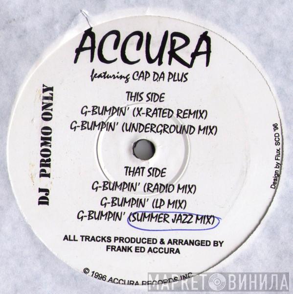 Accura, Cap Da Plus - G-Bumpin'
