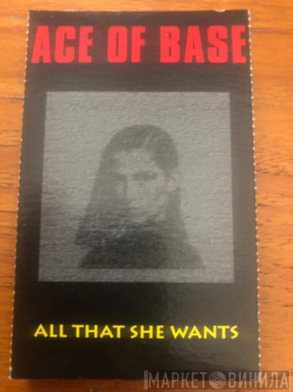  Ace Of Base  - All That She Wants