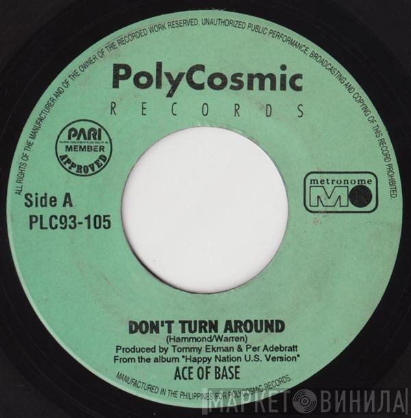  Ace Of Base  - Don't Turn Around