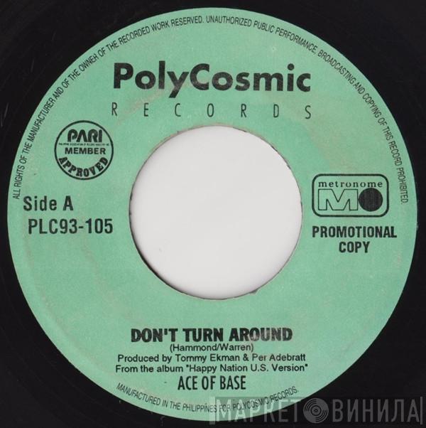  Ace Of Base  - Don't Turn Around