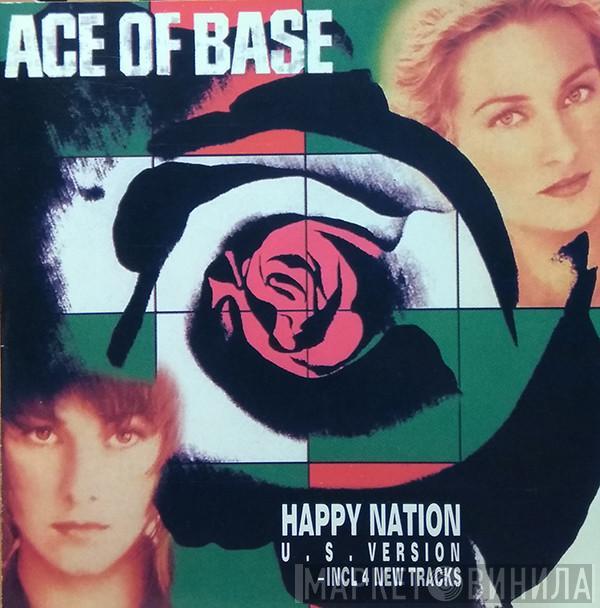  Ace Of Base  - Happy Nation (U. S. Version)