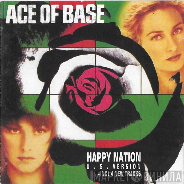  Ace Of Base  - Happy Nation (U. S. Version)