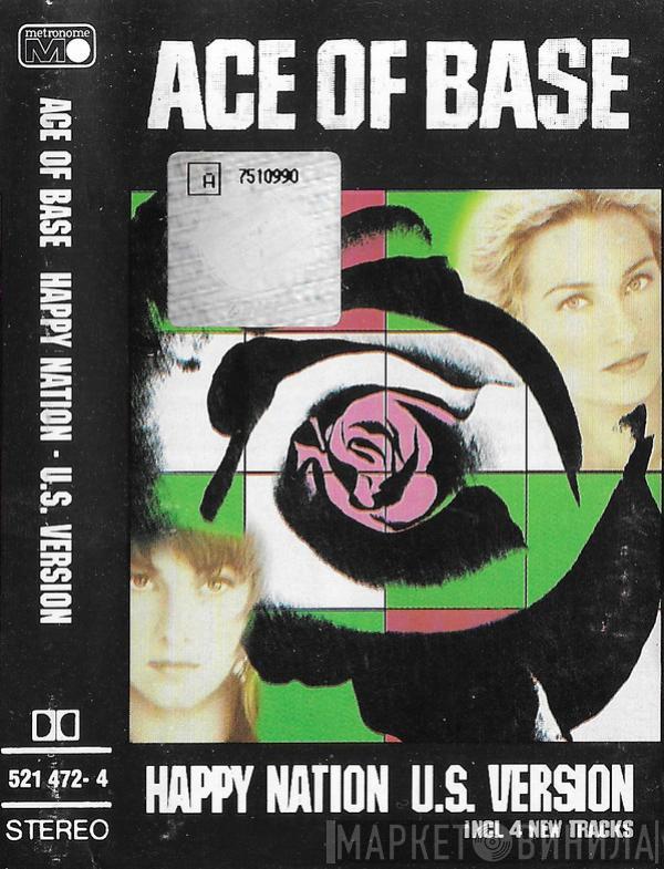 Ace Of Base  - Happy Nation (U.S. Version)