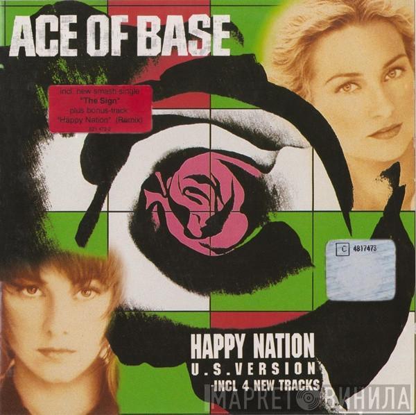  Ace Of Base  - Happy Nation (U.S. Version)