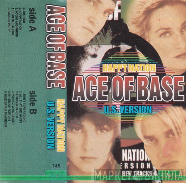  Ace Of Base  - Happy Nation (U.S. Version)