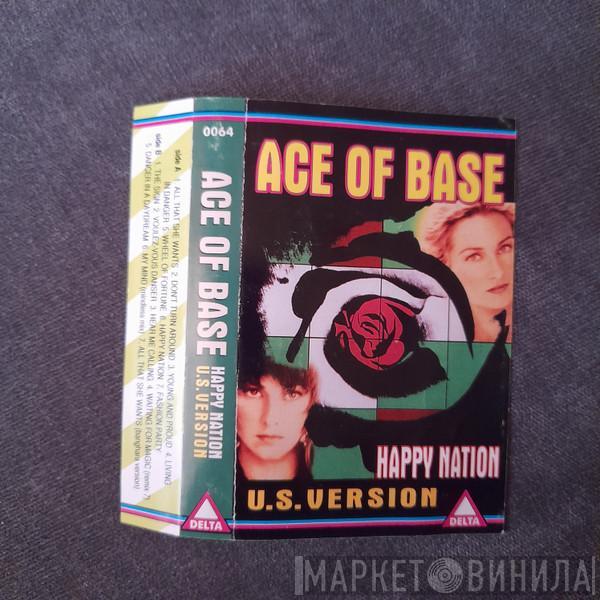  Ace Of Base  - Happy Nation (U.S. Version)