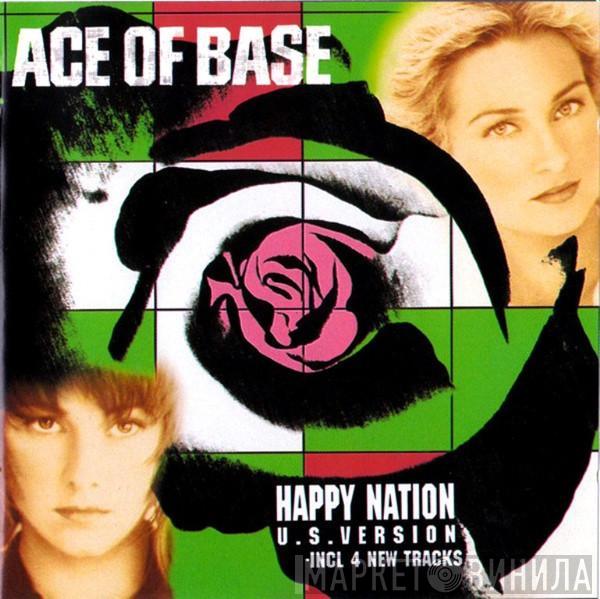  Ace Of Base  - Happy Nation (U.S. Version)