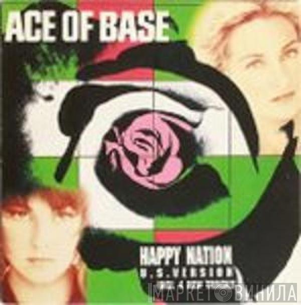  Ace Of Base  - Happy Nation (U.S. Version)