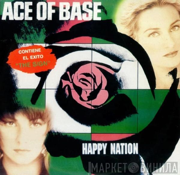  Ace Of Base  - Happy Nation (U.S. Version)