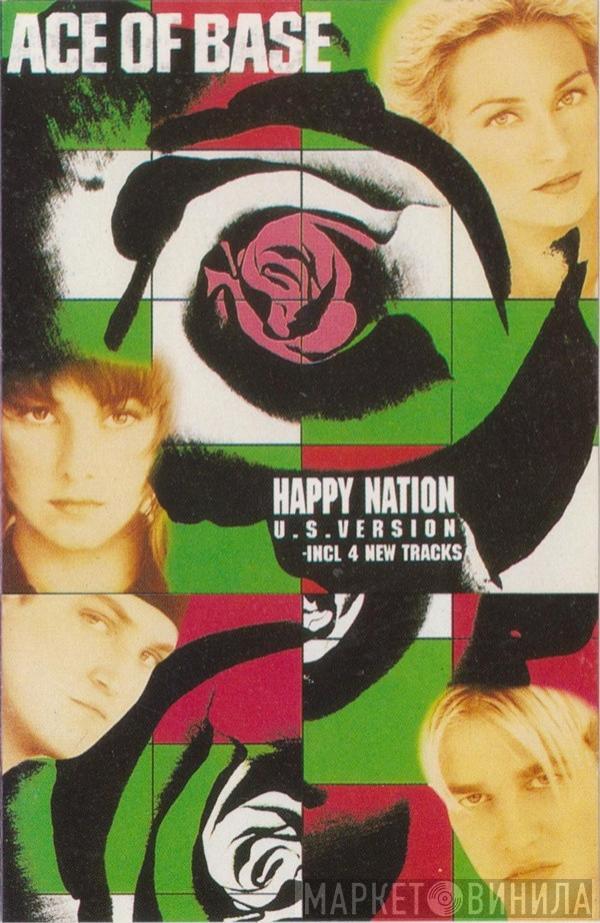  Ace Of Base  - Happy Nation (U.S. Version)