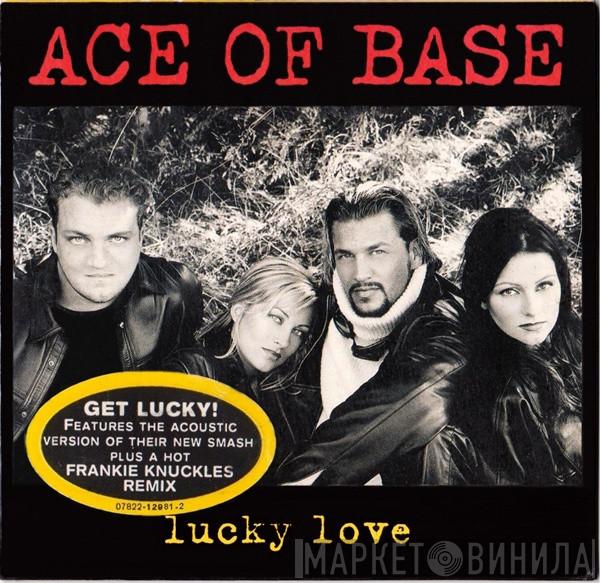  Ace Of Base  - Lucky Love
