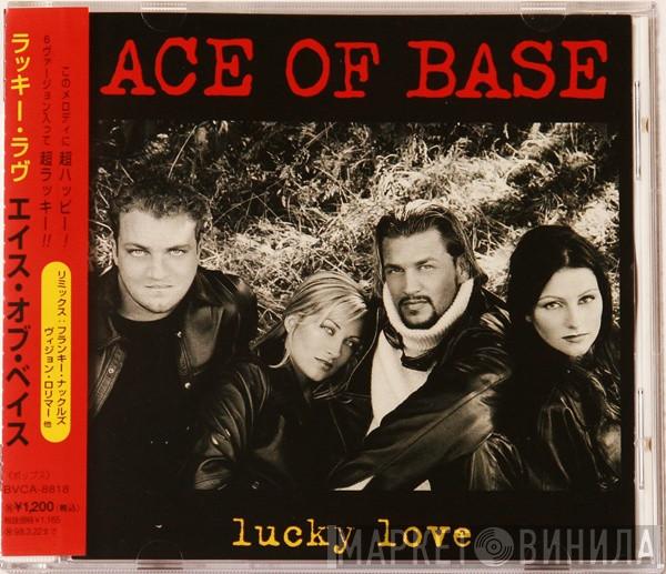  Ace Of Base  - Lucky Love