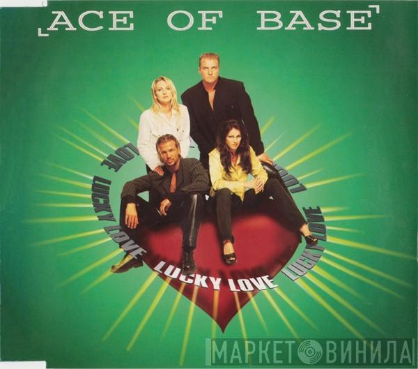 Ace Of Base - Lucky Love