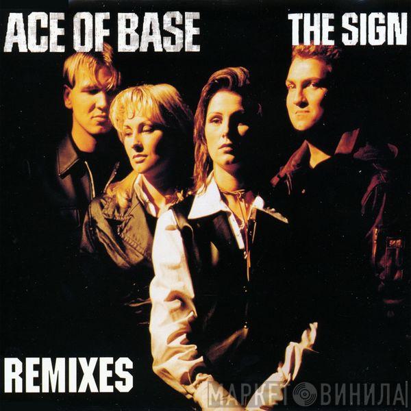  Ace Of Base  - The Sign (The Remixes)