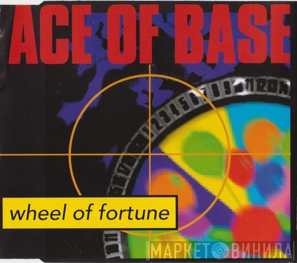  Ace Of Base  - Wheel Of Fortune