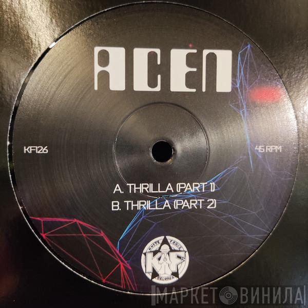 Acen - Thrilla