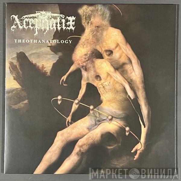 Acephalix - Theothanatology