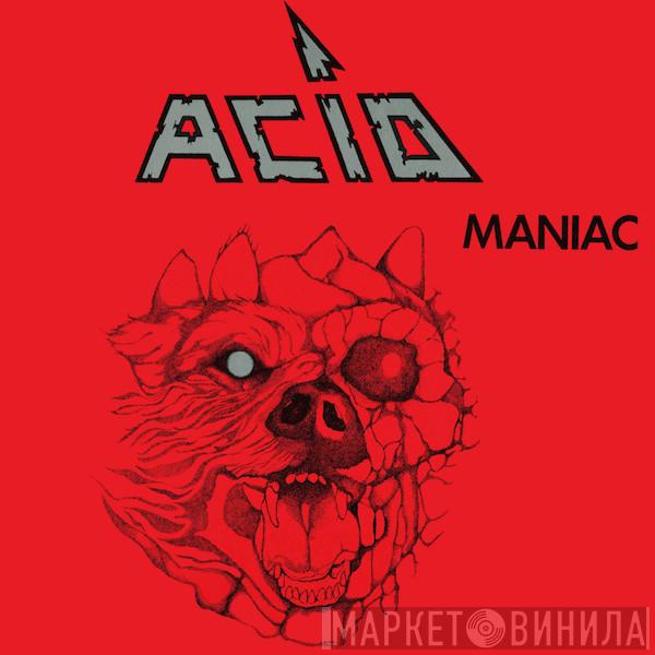  Acid  - Maniac