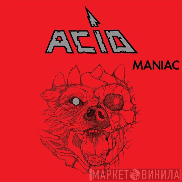  Acid  - Maniac