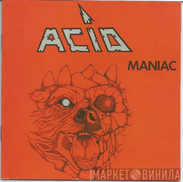  Acid  - Maniac