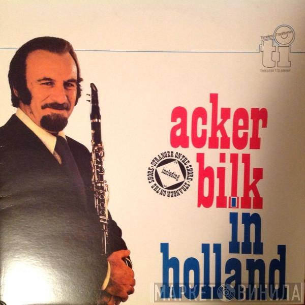 Acker Bilk And His Paramount Jazz Band - Acker Bilk In Holland