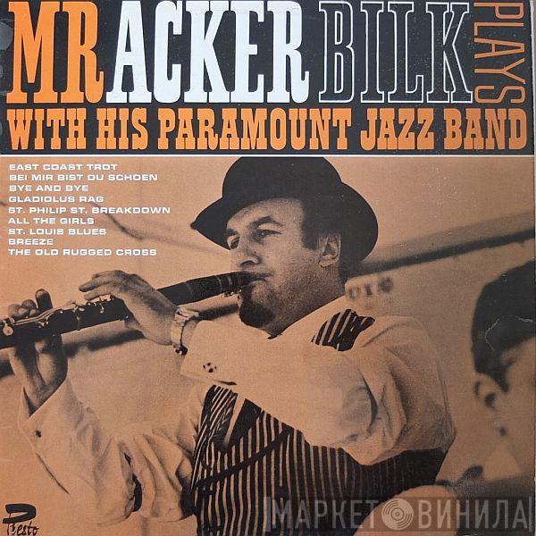  Acker Bilk And His Paramount Jazz Band  - Mr. Acker Bilk Plays