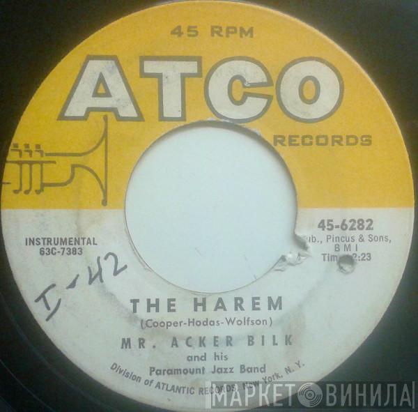 Acker Bilk And His Paramount Jazz Band - The Harem / Train Song