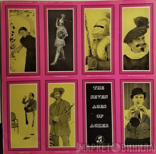 Acker Bilk And His Paramount Jazz Band - The Seven Ages Of Acker