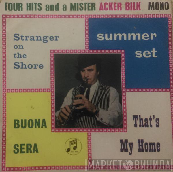 Acker Bilk - Four Hits And A Mister
