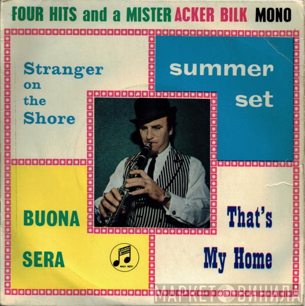 Acker Bilk - Four Hits And A Mister