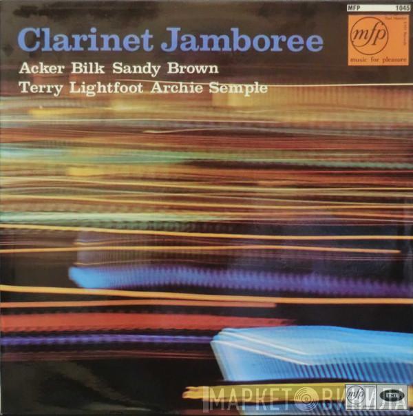 Acker Bilk, Sandy Brown , Terry Lightfoot, Archie Semple - Clarinet Jamboree