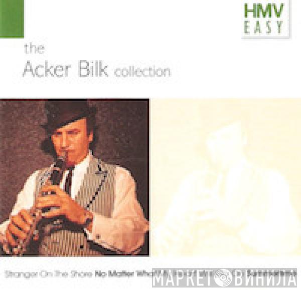 Acker Bilk - The Acker Bilk Collection