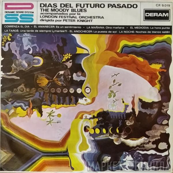 Acompañados Por The Moody Blues Dirigida Por The London Festival Orchestra  Peter Knight   - Dias Del Futuro Pasado