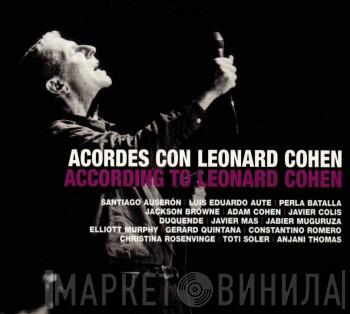  - Acordes Con Leonard Cohen (According To Leonard Cohen)