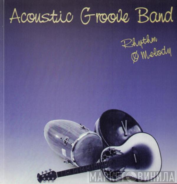 Acoustic Groove Band - Rhythm & Melody