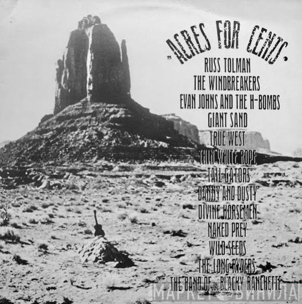  - Acres For Cents
