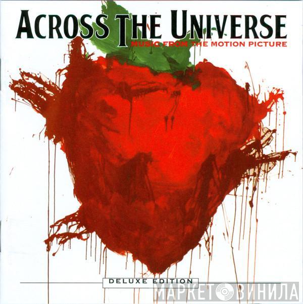  Across The Universe Cast  - Across The Universe (Music From The Motion Picture)