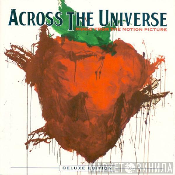  Across The Universe Cast  - Across The Universe - Music From The Motion Picture