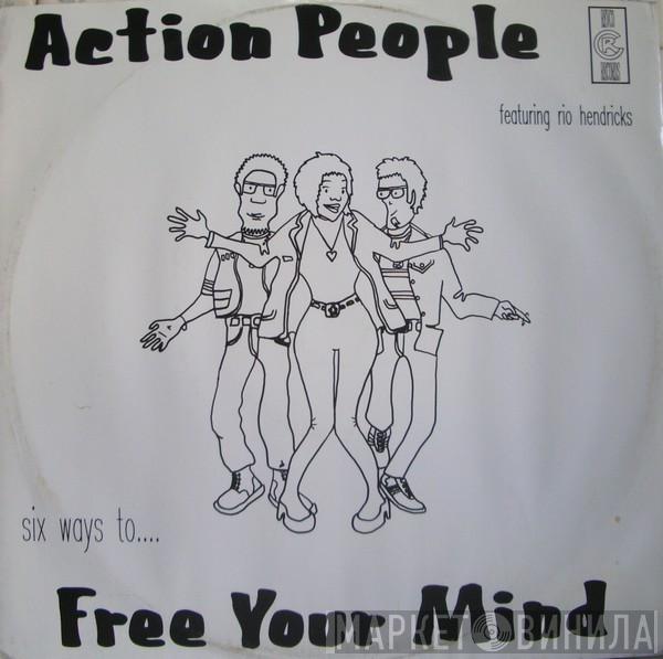 Action People, Rio Hendricks - Free Your Mind